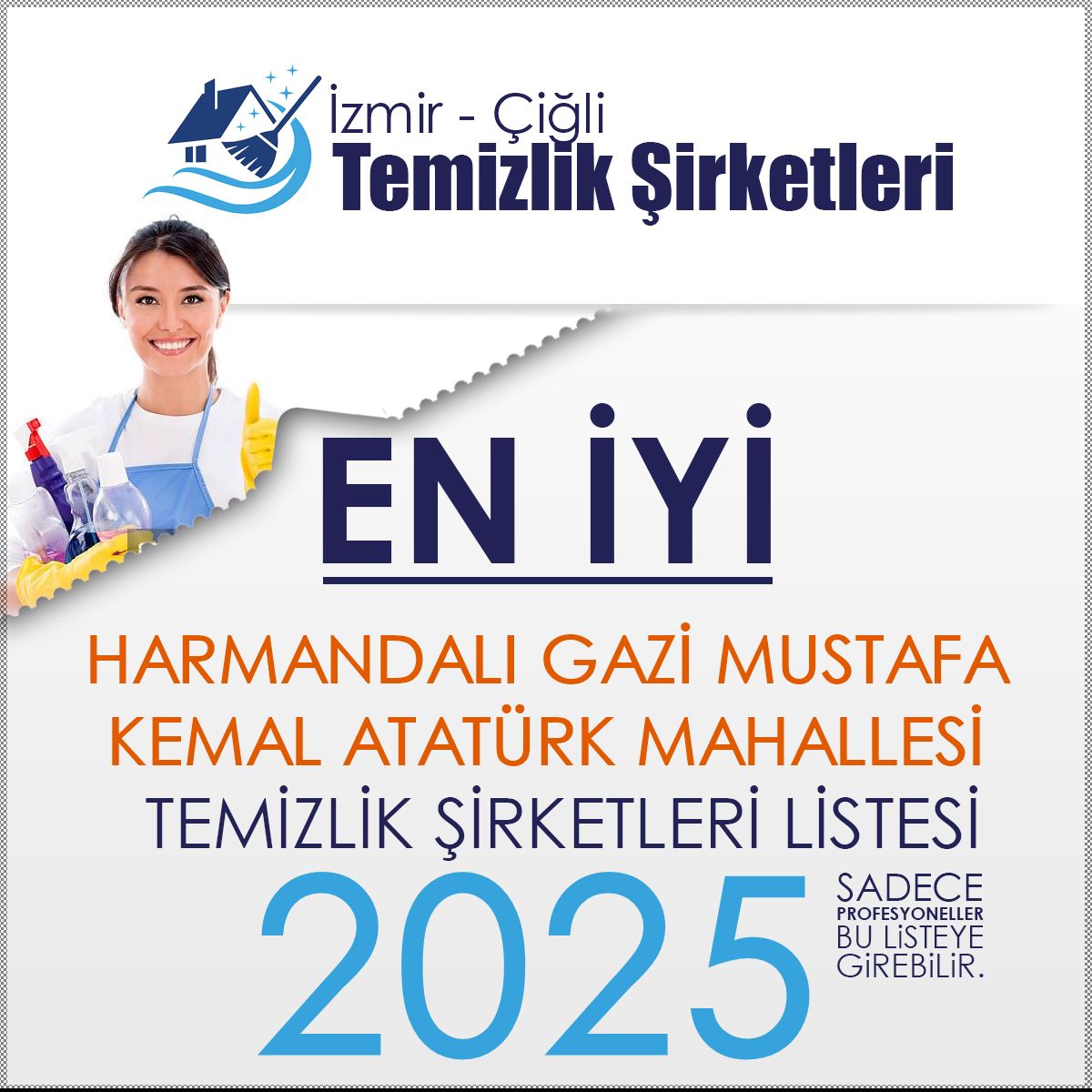 Harmandalı Gazi Mustafa Kemal Atatürk Mahallesi Temizlik Şirketleri
